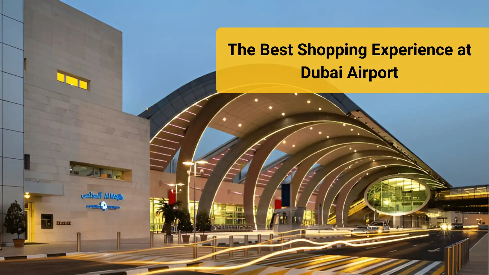 The Best Shopping Experience at Dubai Airport A Shopper’s Paradise